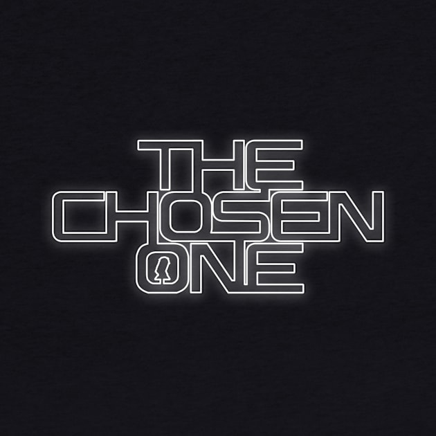 The Chosen One (White Glow) by My Geeky Tees - T-Shirt Designs